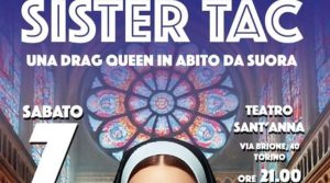 Sister Tac – Una Drag Queen in abito da Suora